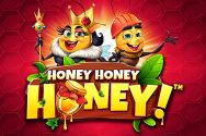 HONEY HONEY HONEY?v=2.8.6